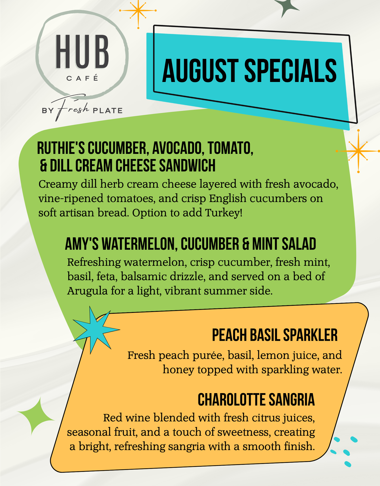 Aug Specials at the HUB