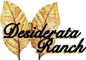 Desiderata_Ranch